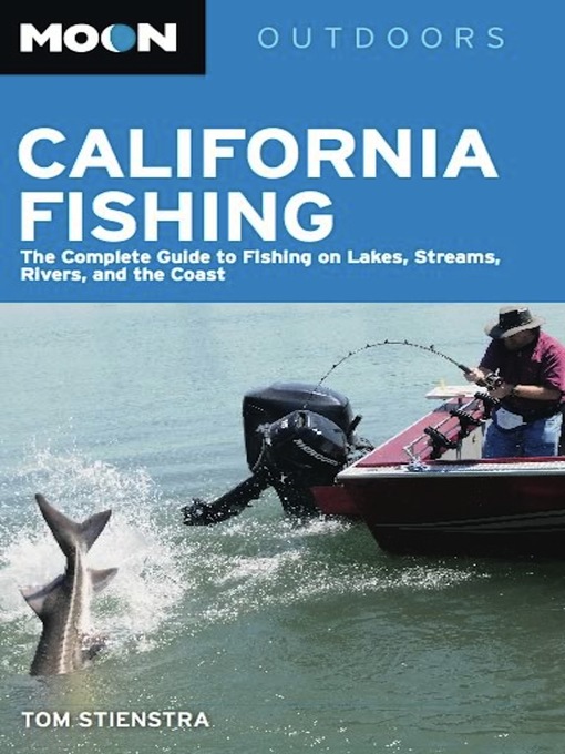 Title details for Moon California Fishing by Tom Stienstra - Available